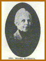 Mrs. M. Moore Murdock, founder of the Dames of 1846
